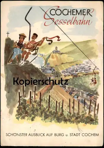 ÄLTERE KÜNSTLER POSTKARTE COCHEM AN DER MOSEL COCHEMER SESSELBAHN SCHÖNSTER AUSBLICK AUF BURG & STADT Ansichtskarte cpa