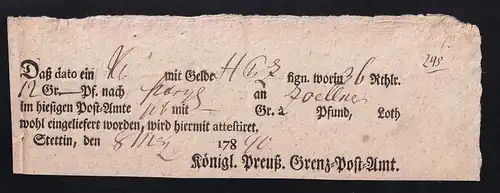 1790 Ortsdruck-Postschein des Königl. Preuß. Grenz=Post=Amt Stettin