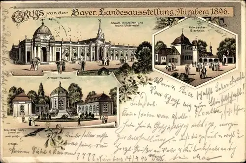 Litho Nürnberg, Bayr. Landesausstellung 1896, Staatl. Anstalten, Armeemuseum, Kulmbacher Bierhalle