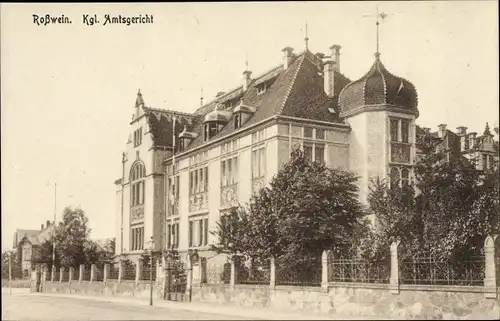 Ak Roßwein in Sachsen, Kgl. Amtsgericht