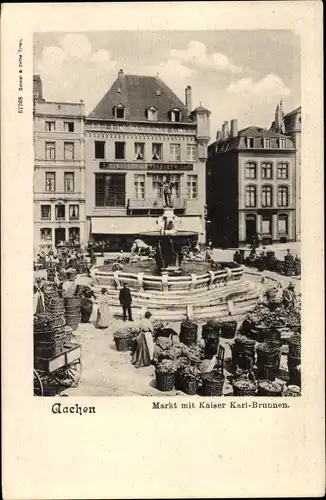 Ak Aachen in Nordrhein Westfalen, Markt mit Kaiser Karl Brunnen