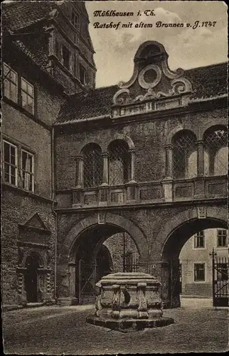 Ak Mühlhausen in Thüringen, Ratshof mit altem Brunnen