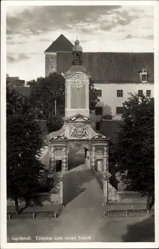 Ak Ingolstadt an der Donau Oberbayern, Eingang zum neuen Schloss