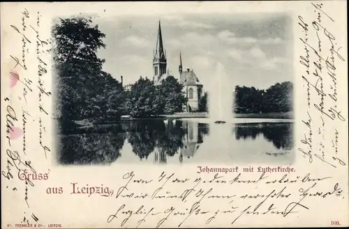 Ak Leipzig in Sachsen, Johannapark mit Lutherkirche