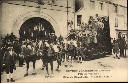 Ak Gevrey Chambertin Côte-d’Or, Fête du Vin 1925, Char du Chambertin, Roi des Vins