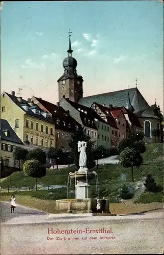 Ak Hohenstein Ernstthal in Sachsen, Zierbrunnen auf dem Altmarkt