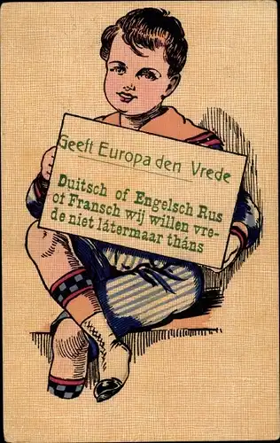 Ak Give Europe Peace, ob Deutsch oder Englisch, Russisch oder Französisch, wir wollen Frieden