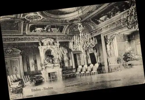 Ak Baden Baden am Schwarzwald, Konversationshaus, Saal im Stile Louis XIV., Kronleuchter