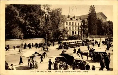 Ak Châteauroux Indre, Place et Manufacture des tabacs