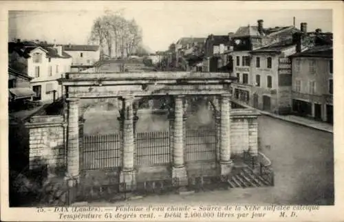 Ak Dax Landes, Fontaine d'eau chaude