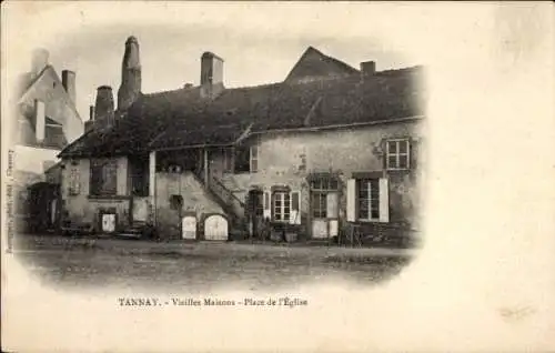 Ak Tannay Nievre, Vieilles Maisons, Place de l'Eglise