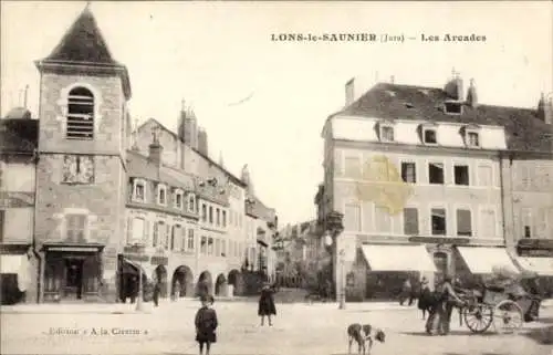 Ak Lons le Saunier Jura, Les Arcades