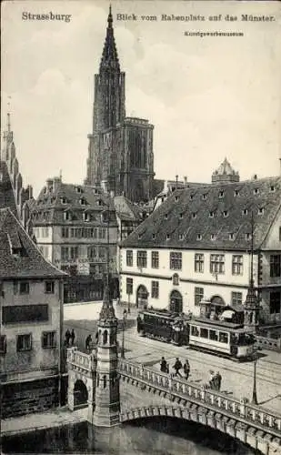 Ak Straßburg Elsass Bas Rhin, Blick vom Rabenplatz auf das Münster, Straßenbahn