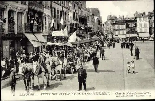 Ak Beauvais Oise, Blumen- und Bildungsfestivals, Festwagen von Notre-Dame-du-Thil