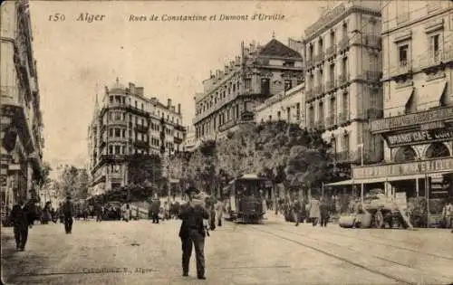 Ak Algier Algier Algerien, Rues de Constantine und Dumont de Urville