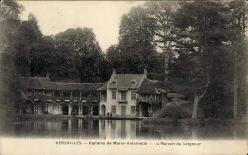 Ak Versailles Yvelines, Hameau de Marie-Antoinette, La Maison du Seigneur