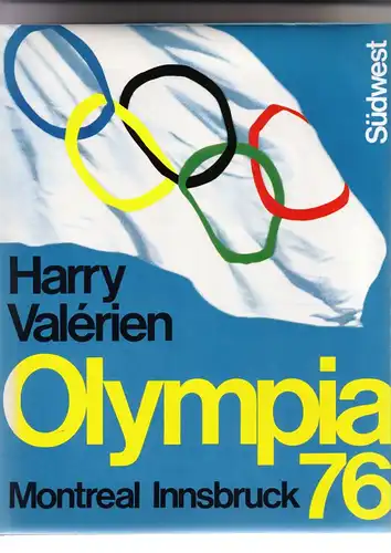 Valerien, Harry Olympia 76 Montreal Innsbruck