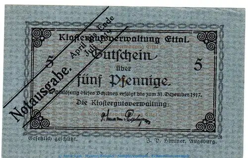 Notgeld Klostergut Ettal 1810.05.62 , 5 Pfennig Schein in kfr. von 1919 , Bayern Verkehrsausgabe