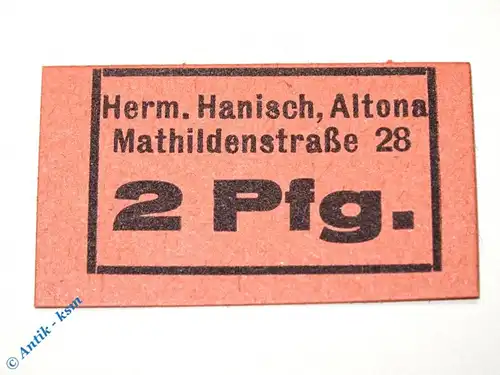 Notgeld Altona , Herm. Hanisch , 2 Pfennig Schein , Tieste 0080.15.02 , Schleswig Holstein Verkehrsausgabe