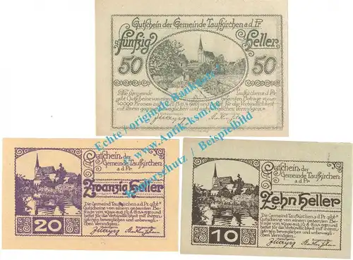 Taufkirchen a.d.P. Notgeld Set mit 3 Scheinen in kfr. K-K 1058... Oberösterreich 1920