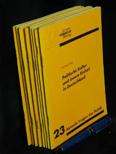 Konrad Adenauer-Stiftung (Herausgeber): 8x Aktuelle Fragen der Politik - 23, 34, 36, 41, 43, 45, 46, 55 - 23. Politische Kultur und innere Einheit in...