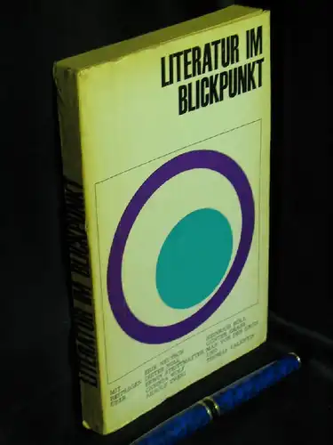 Hochmuth, Arno (Herausgeber): Literatur im Blickpunkt. Zum Menschenbild in der Literatur in beiden deutschen Staaten - Mit Beiträgen über Erik Neutsch, Dieter Noll, Erwin Strittmatter...