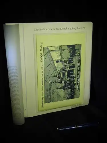 Konrad, M.A: Bunte Blätter der Berliner Gewerbe-Ausstellung 1896 - aus der Reihe: Berlin Edition - Band: BE 01047. 