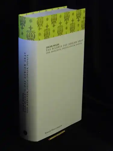 Wilde, Oscar: Das Bildnis des Dorian Gray und Märchen, Erzählungen, Essays  - aus der Reihe: Winklers Welt Literatur. 