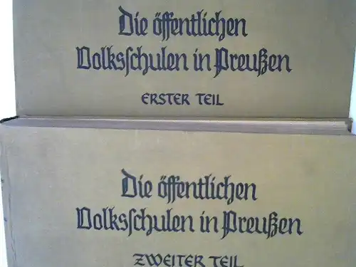 Staatliche Auskunftstelle für Schulwesen: 2 Bücher zusammen - Die öffentlichen Volksschulen in Preußen nach dem Stande vom 1. Mai 1927. Bearbeitet und herausgegeben von der...