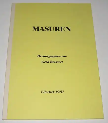 Beissert, Gerd (Hrsg.): Aus dem alten Masuren. Märchen, Sagen, Schwänke und Schnurren, Sprichwörter und Redensarten. 