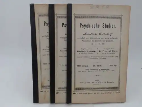 Aksákow, Alexander und Friedrich Maier: 3 Zeitschriften zusammen - Psychische Studien. Monatliche Zeitschrift vorzüglich der Untersuchung der wenig gekannten Phänomene des Seelenlebens gewidmet. -Neue Folge...