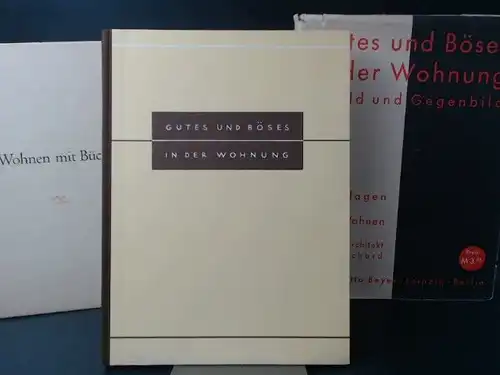 Burchard, Carl: Gutes und Böses in der Wohnung in Bild und Gegenbild. 1 Buch und 1 Zugabe. 