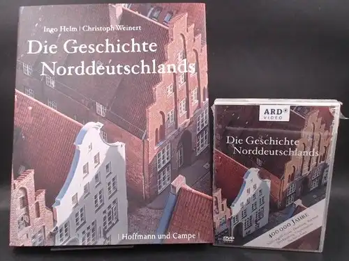 Helm, Ingo: Die Geschichte Norddeutschlands. Ein Buch und zwei DVD´s. 