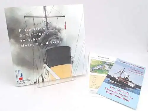 Diercks, Willy (Hg.), Werner Fischer (Hg.) Torsten Haase (Hg.) u. a: Schleswig-Holstein Maritim. Museum und Event. Außentitel: Historische Dampfschiffe zwischen Museum und Event. Dokumentation eines...