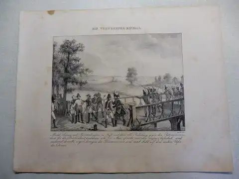 Vogel (?) und R. Fay: NAPOLEON-GRAPHIK: EIN VERWEGENER EINFALL *. Mürat, Lannes und Bertrand gehen zu Fuss und ohne alle Bedeckung gegen den Postencommandant, der...