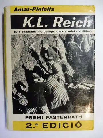 Amat-Piniella, J. Joaquim: K. L. REICH - NOVEL`LA - PREMI FASTENRATH (PARIS, 1965). 