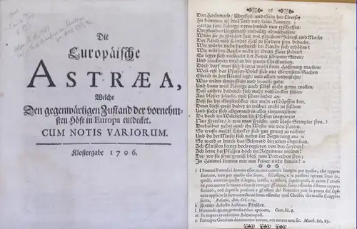 [ Scholberg, Ferdinand Ehrenfried von ]: Die Europäische Astrea, Welche Den gegenwärtigen Zustand der vornehmsten Höfe in Europa entdecket. Cum notis variorum. 