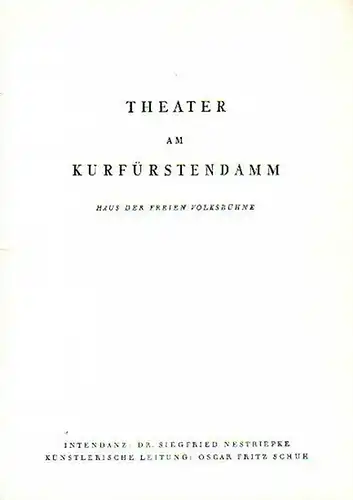 Berlin. Theater und  Komödie am Kurfürstendamm -  Hans Wölffer- Direktion (Hrsg.): Programmheft der Komödie am Kurfürstensdamm. Spielzeit 1953 / 1954. 
