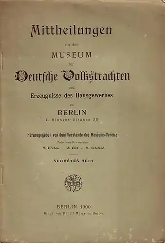 Bracht, Eugen und Franz Weinitz: Bracht: Volkstümliches von den Nordfriesischen Inseln. Vortrag. UND Weinitz: Zur älteren Volkskunde des Grossherzogtums Baden. UND Jahresbericht, Mitgliederverzeichnis, Zuwachs der...