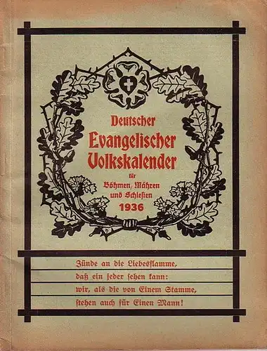 Deutscher Evangelischer Volkskalender: Deutscher Evangelischer Volkskalender für Böhmen, Mähren und Schlesien 1936. 