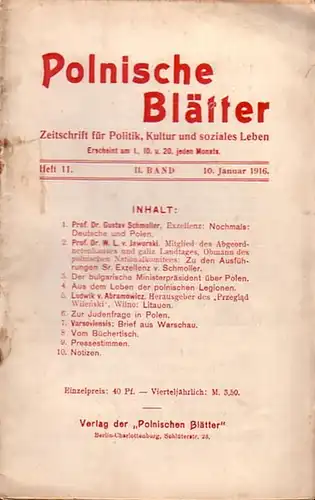 Polnische Blätter. - Feldmann, Wilhelm (Hrsg.): Polnische Blätter. Zeitschrift für Politik, Kultur und soziales Leben. II. Band. Heft 11 vom 10. Januar 1916. 