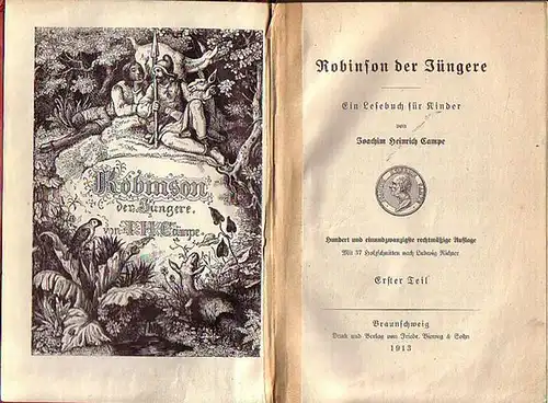 Campe, Joachim Heinrich: Robinson der Jüngere. Ein Lesebuch für Kinder. Mit Vorworten. 2 Teile in einem Band. 