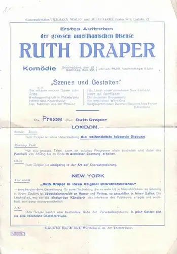 Komödie Berlin. - Draper, Ruth: Programmzettel: Erstes Auftreten der grossen amerikanischen Diseuse Ruth Draper in der Komödie, Berlin am 21. und 22. Januar 1928. Konzertdirektion Hermann Wolff und Jules Sachs, Berlin. 