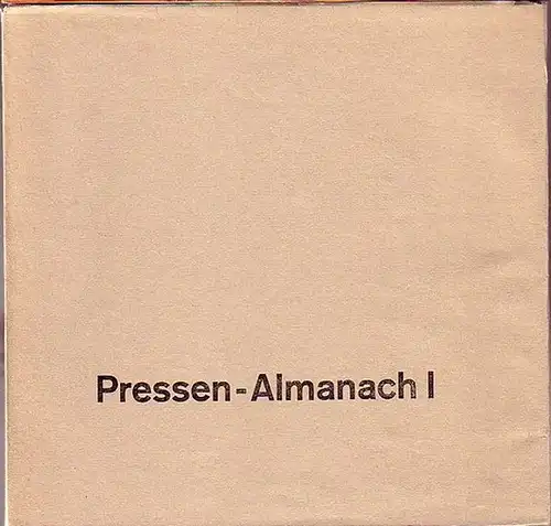 Grunenberg, Dorothea (Herausgeber): Pressen-Almanach I. Neue Nachrichten von passionierten Büchermachern. 