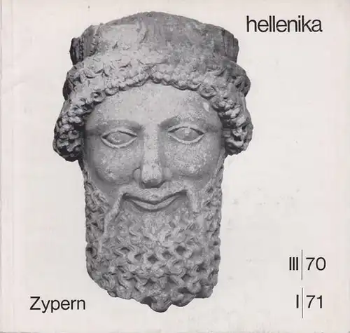 Hellenika - Rosenthal-Kamarinea, Isidora (Red.) - Vereinigung Deutsch-Griechischer Gesellschaften (Hrsg.): Hellenika. Zeitschrift für deutsch-griechische kulturelle und wirtschaftliche Zusammenarbeit. III. / 70 und I. / 71. 7.-8. Jahrgang, Heft 21/22. 