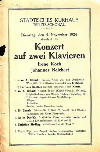 Städtisches Kurhaus Teplitz - Schönau. - Teplice. - Koch, Irene: Städtisches Kurhaus Teplitz - Schönau / Programm - Zettel zu dem Konzert auf zwei Klavieren...