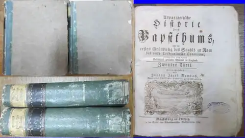 Rambach, Friedrich Eberhard: Unpartheiische Historie des Papstthums, von der ersten Gründung des Stuhls zu Rom bis aufs Tridentinische Concilium ; entworfen von einer Gesellschaft gelehrter Männer in England. 2 Tle. in 2 Bdn. 