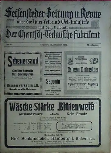 Seifensieder-Zeitung - Ziolkowsky, H. (Verleger): Seifensieder-Zeitung und Revue über die Harz-, Fett- und Oelindustrie. Mit dem Beiblatt Der Chemisch-Technische Fabrikant. Offizielles Organ des Verbandes bayrischer...