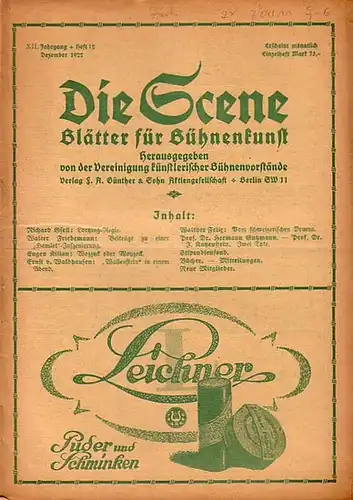 Scene, Die // Vereinigung künstlerischer Bühnenvorstände // Gregori, Ferdinand Prof. (Hrsg.): Die Scene. XII. Jahrgang, Heft 12, Dezember 1922. Blätter für Bühnenkunst. - Inhalt: Lortzing-Regie...