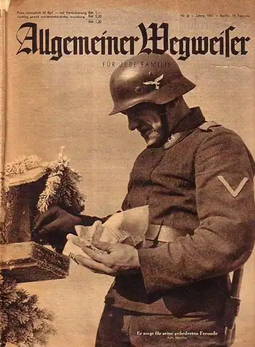 Wegweiser für jede Familie, Allgemeiner: Allgemeiner Wegweiser für jede Familie. Jahrgang 1941, Nr. 8 vom 19. Februar. Schriftleiter: Robert Roseeu. 